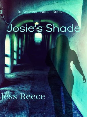 cover image of Josie's Shade